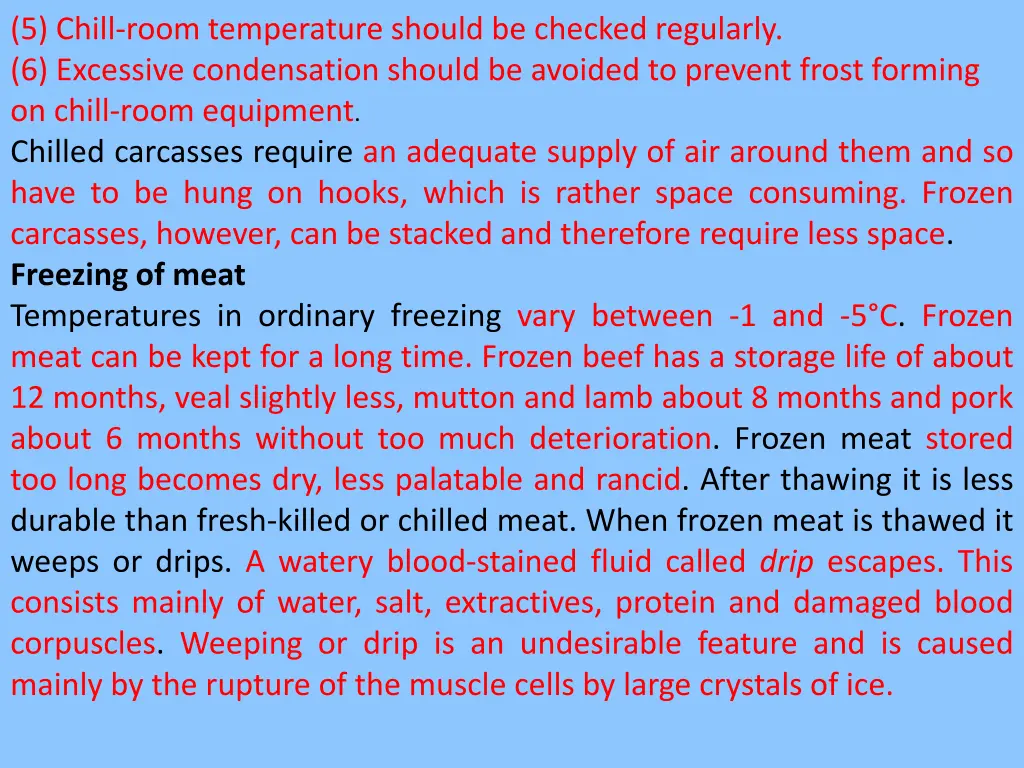 5 chill room temperature should be checked