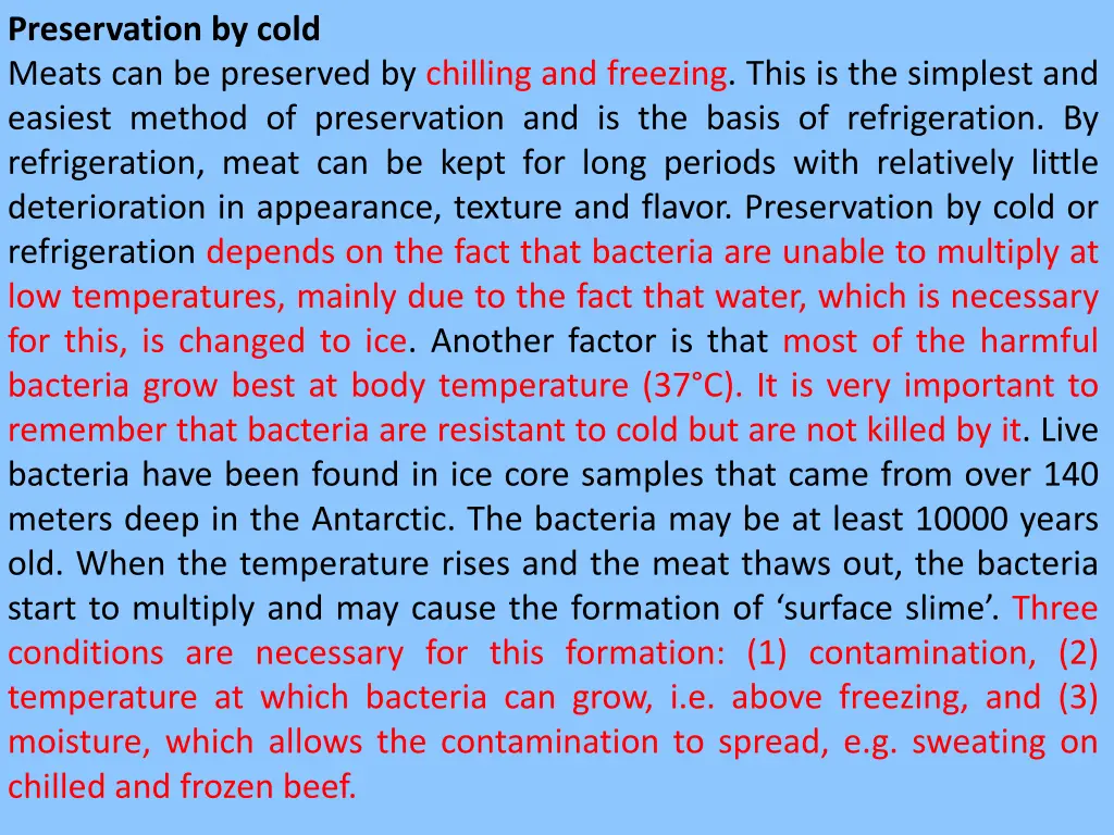 preservation by cold meats can be preserved