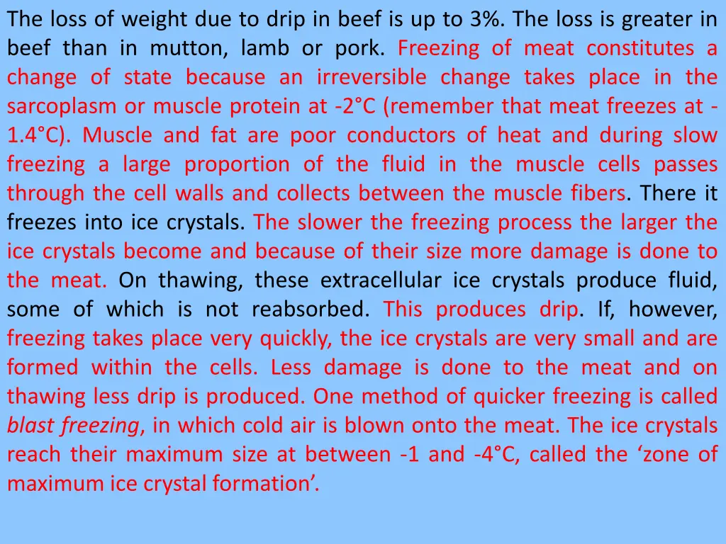 the loss of weight due to drip in beef