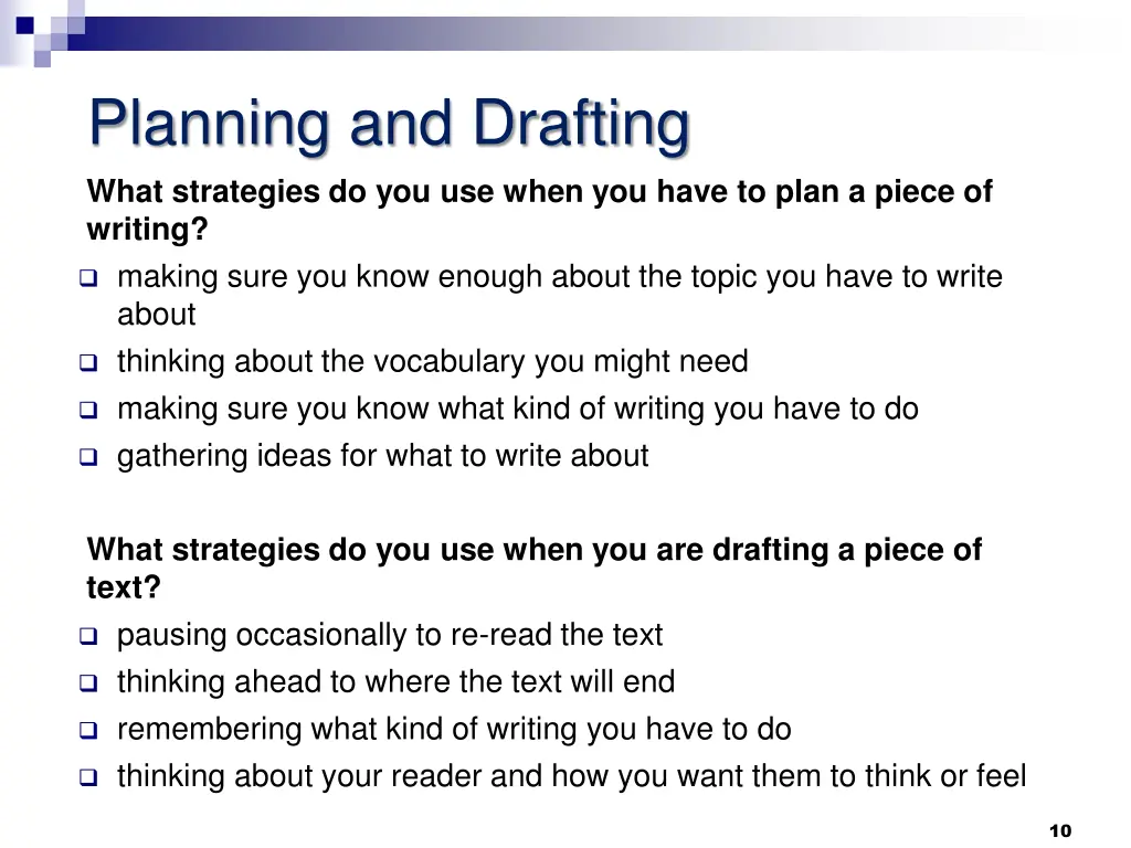 planning and drafting what strategies