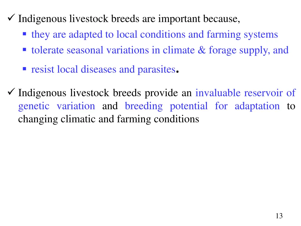 indigenous livestock breeds are important because