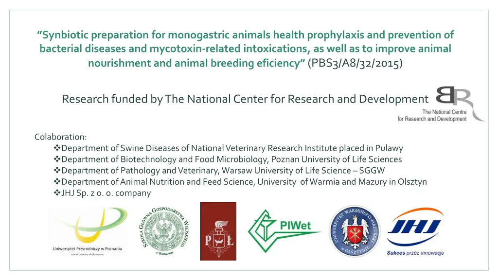 synbiotic preparation for monogastric animals