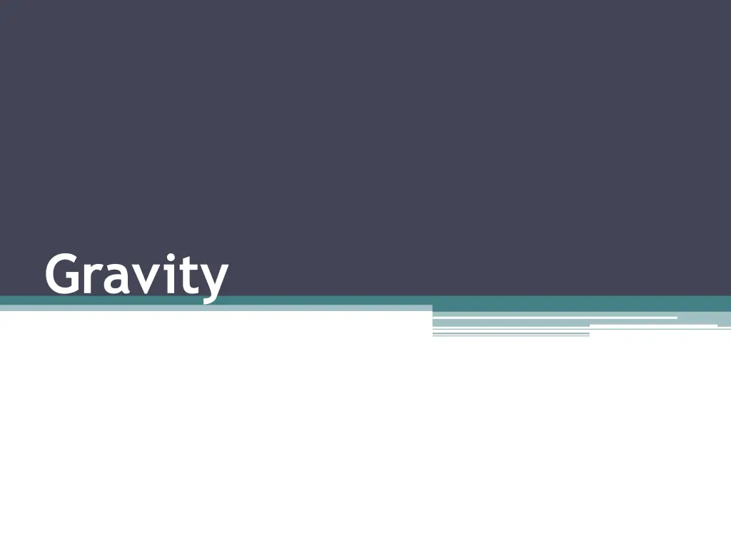 gravity