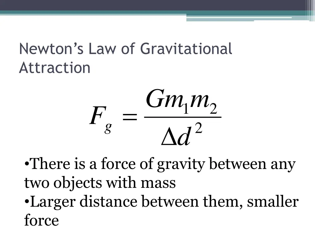 newton s law of gravitational attraction