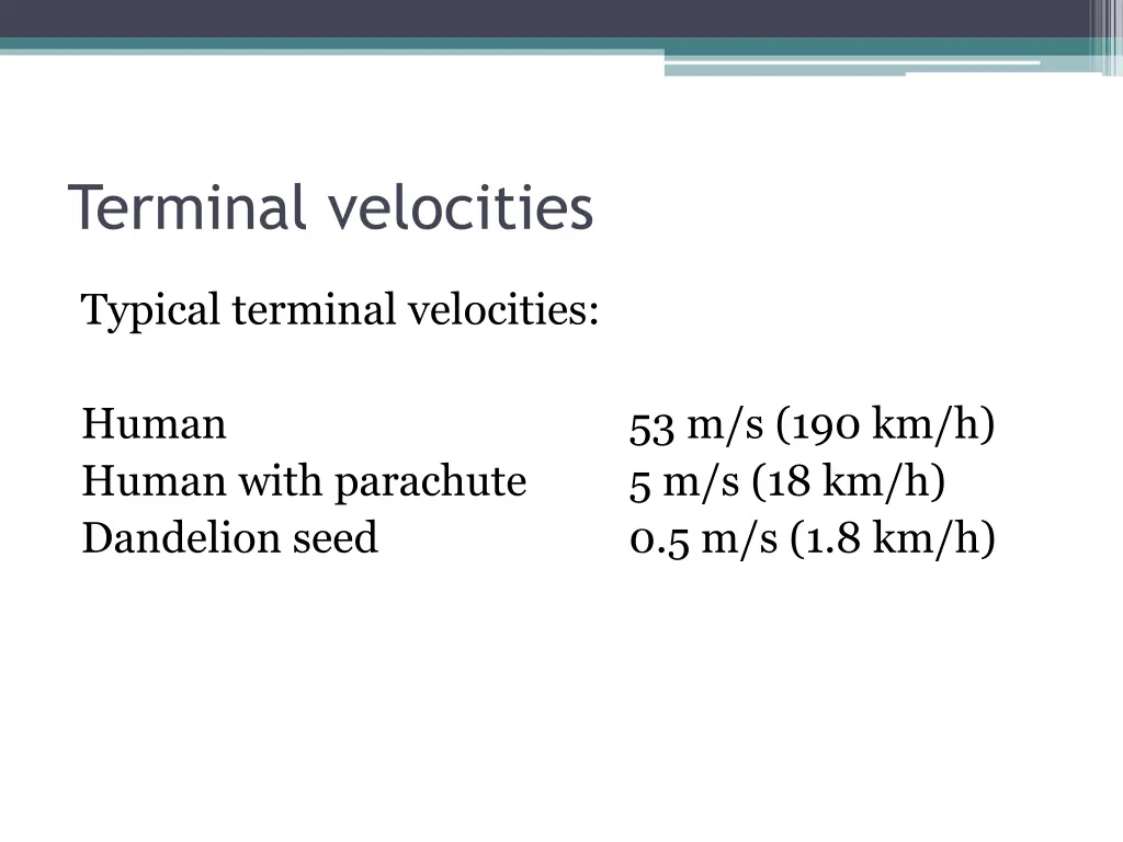 terminal velocities