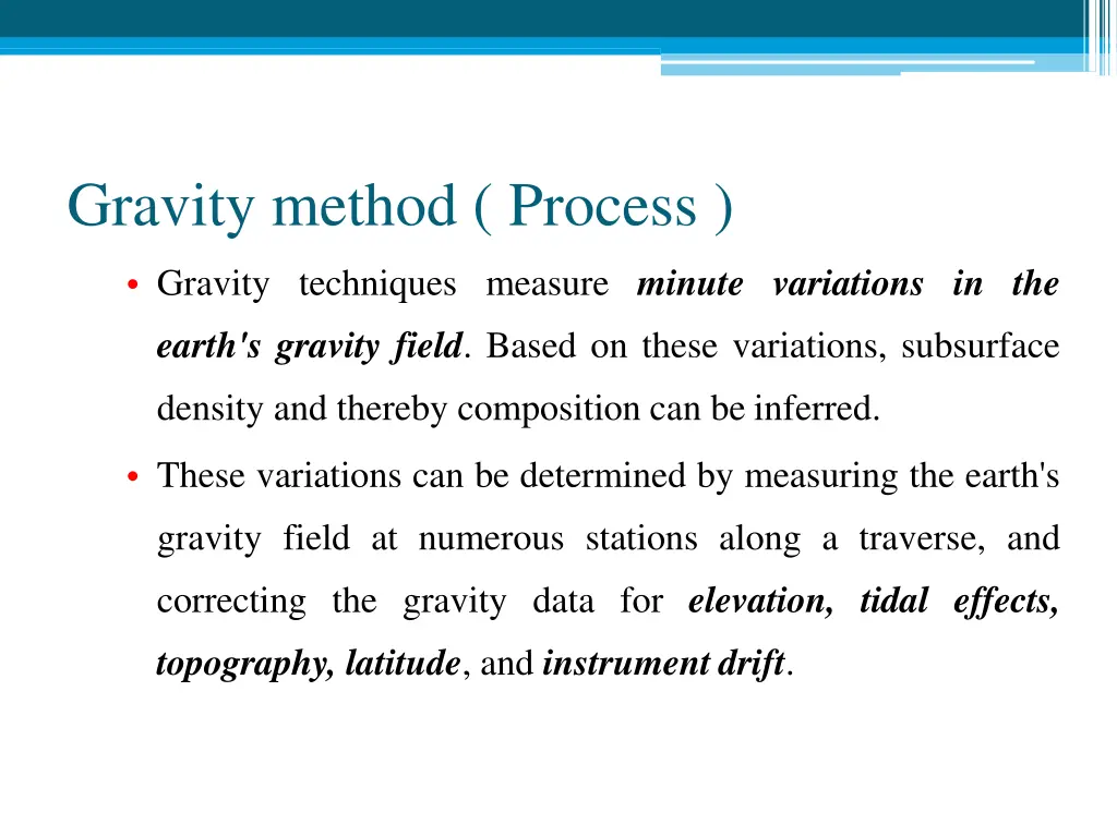 gravity method process