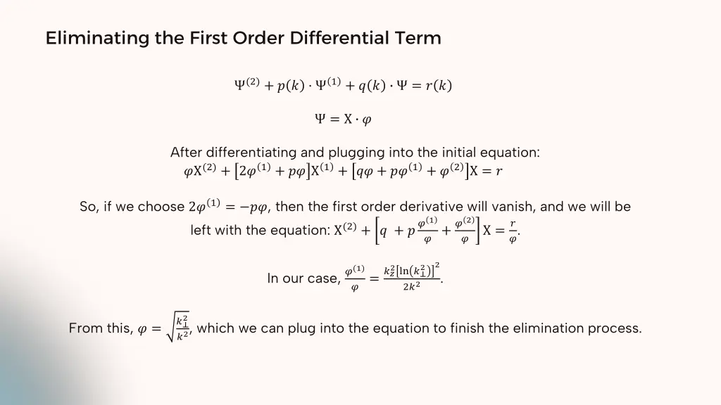 eliminating the first order differential term