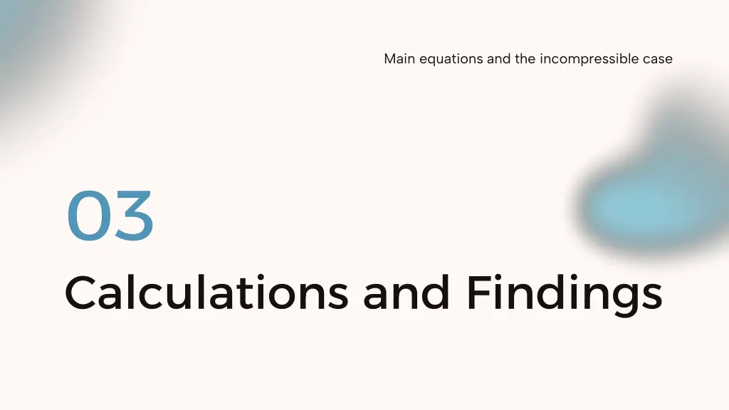 main equations and the incompressible case