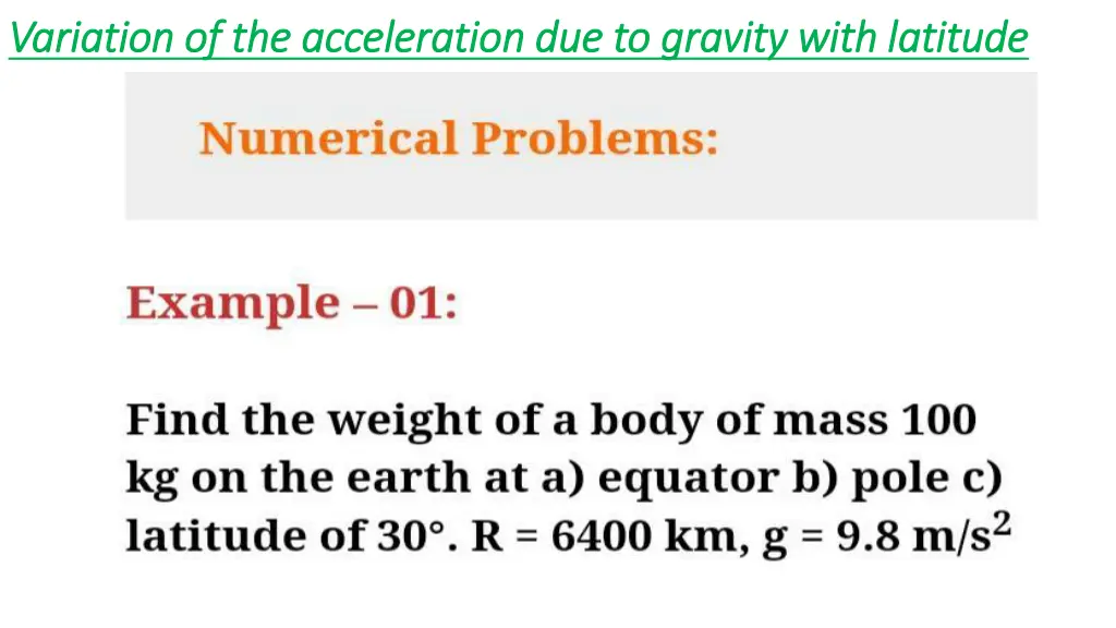 variation of the acceleration due to gravity with 6