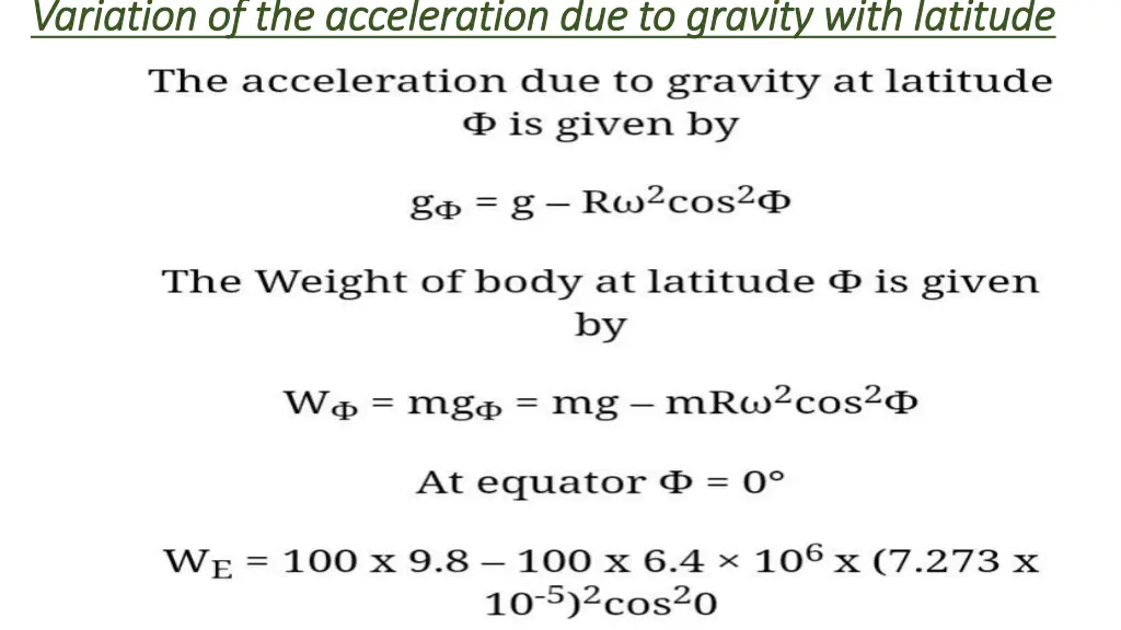 variation of the acceleration due to gravity with 8