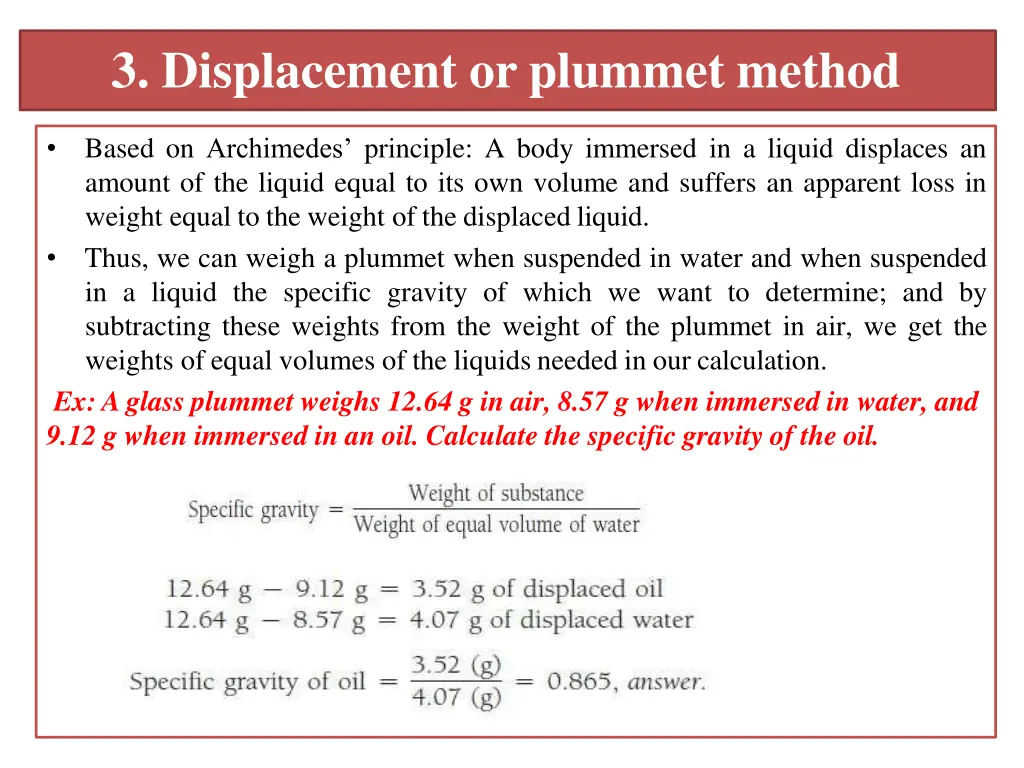 3 displacement or plummet method