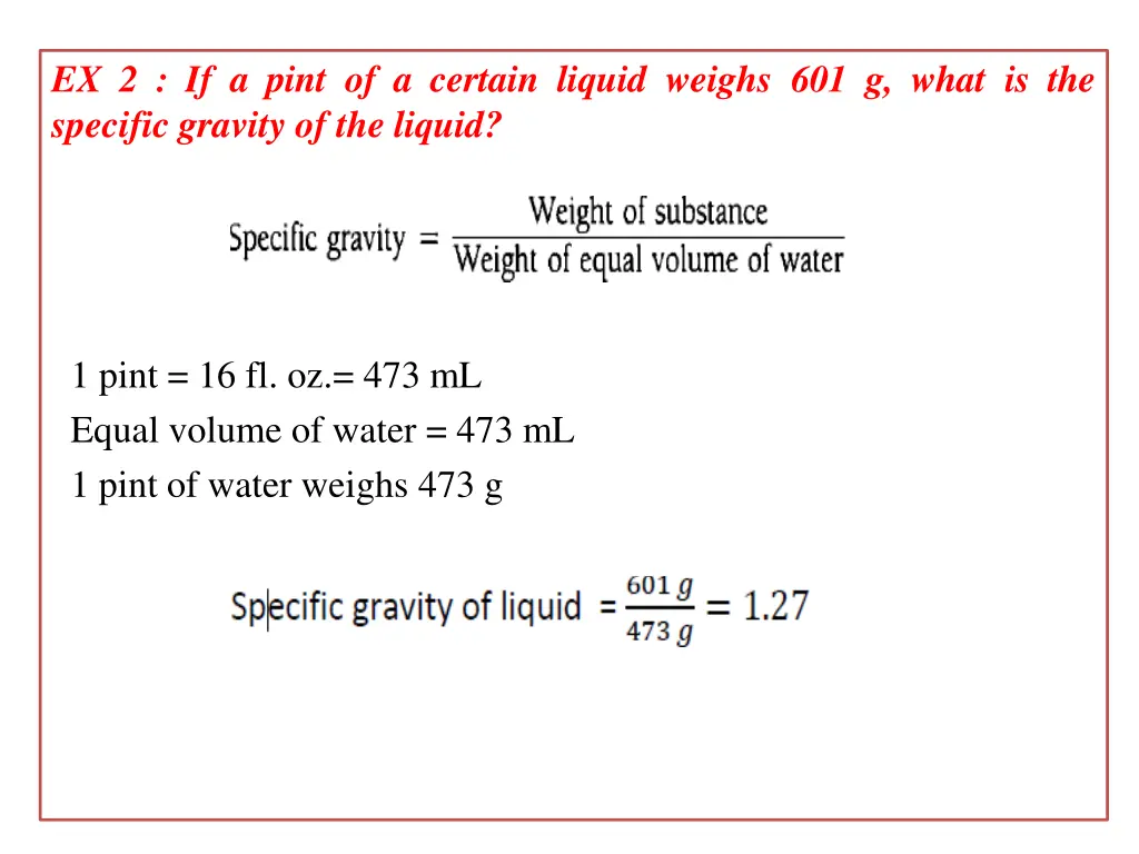 ex 2 if a pint of a certain liquid weighs