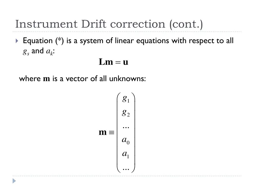 instrument drift correction cont