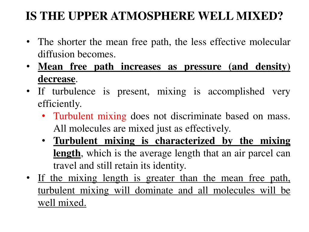 is the upper atmosphere well mixed 2