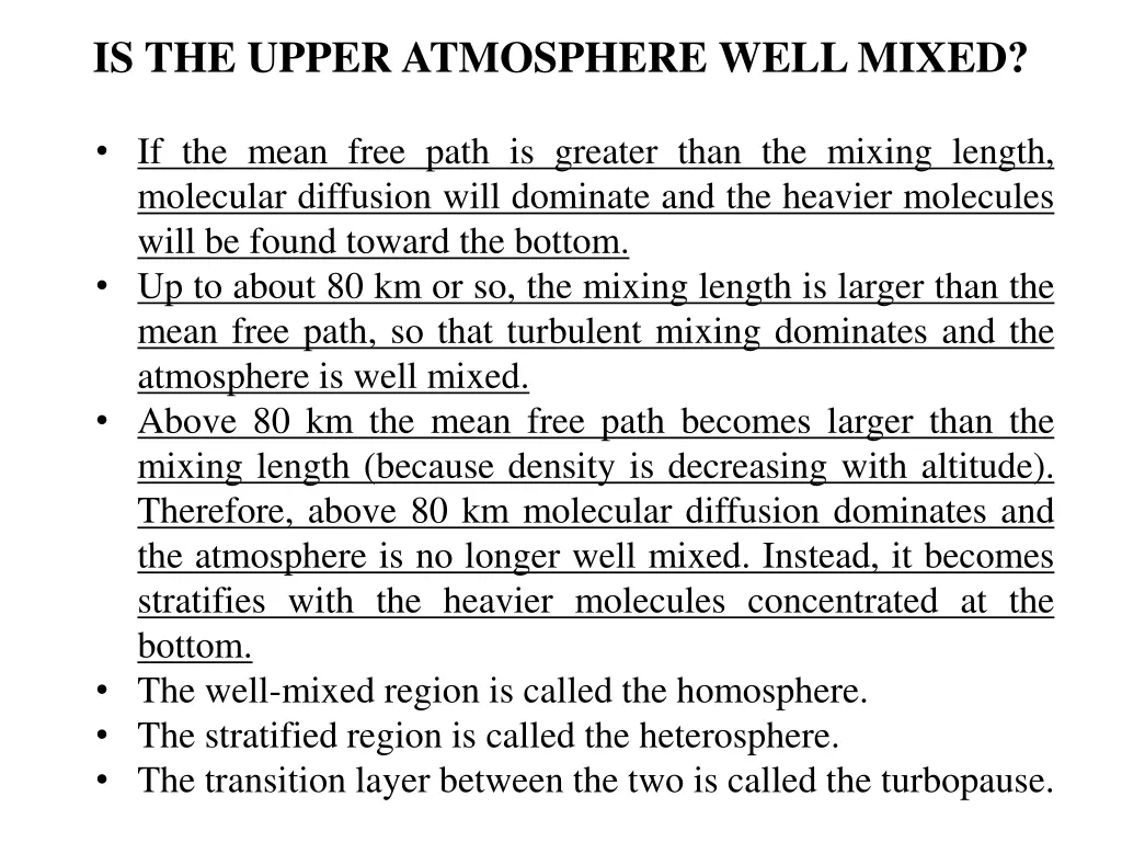 is the upper atmosphere well mixed 3