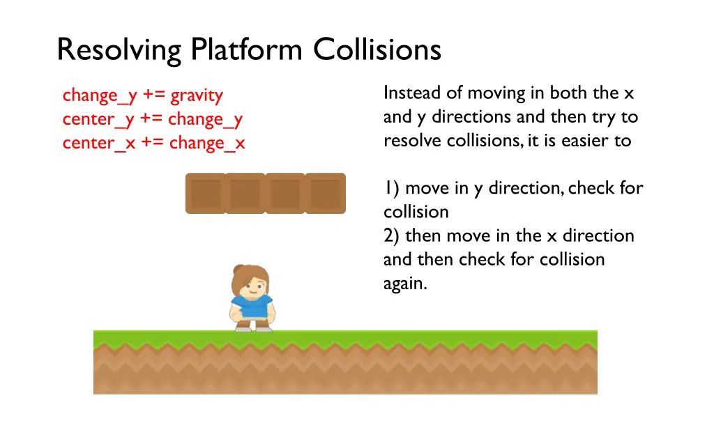 resolving platform collisions