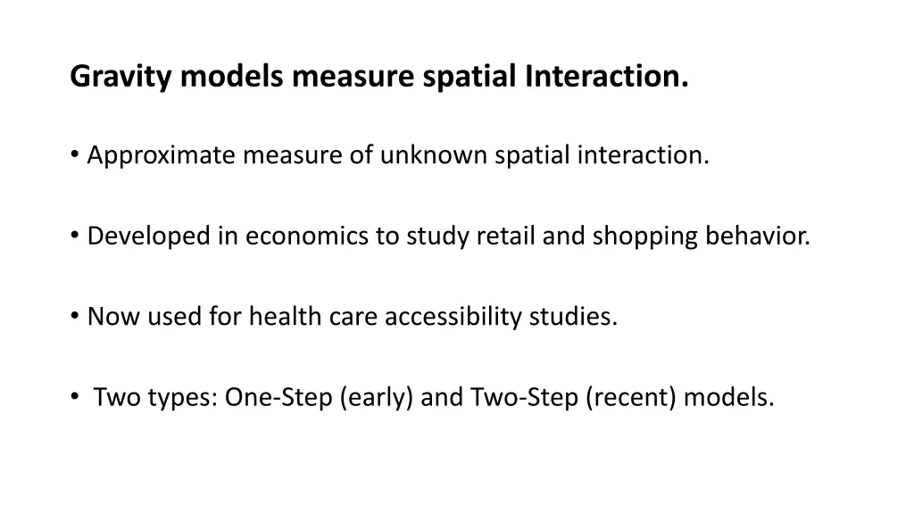 gravity models measure spatial interaction