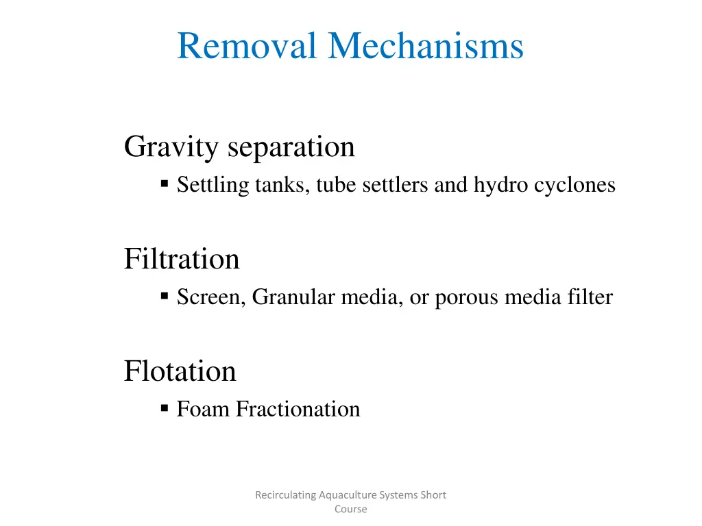 removal mechanisms