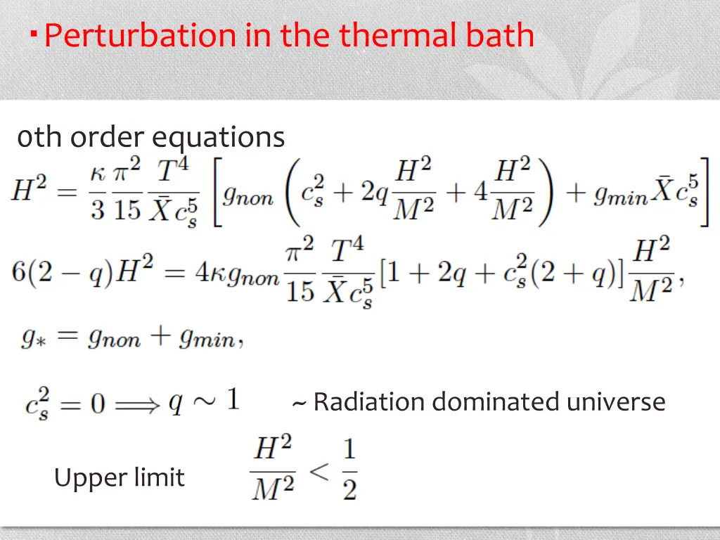 perturbation in the thermal bath 3