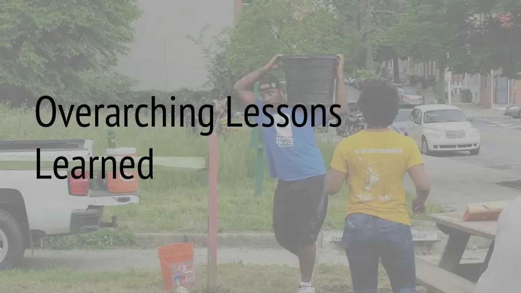 overarching lessons learned