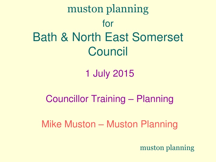 muston planning for bath north east somerset