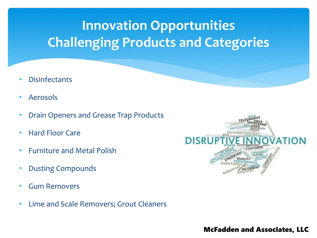 innovation opportunities challenging products