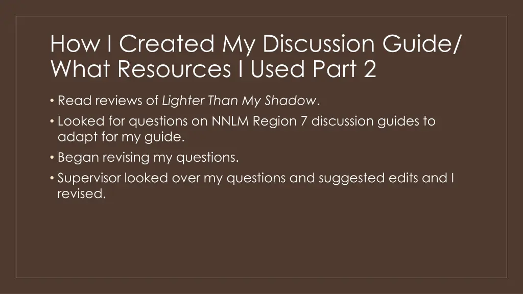 how i created my discussion guide what resources 2