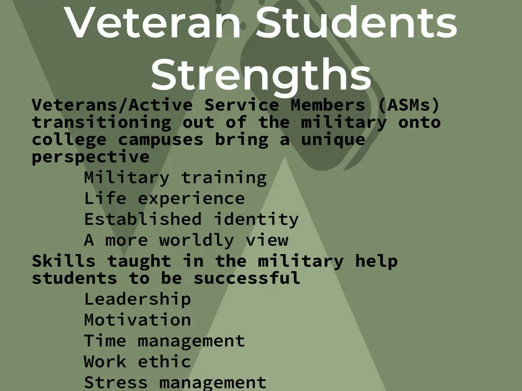 veteran students strengths veterans active