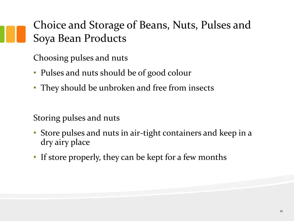 choice and storage of beans nuts pulses and soya 1