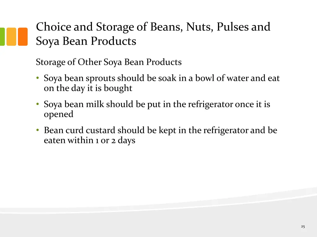 choice and storage of beans nuts pulses and soya 5