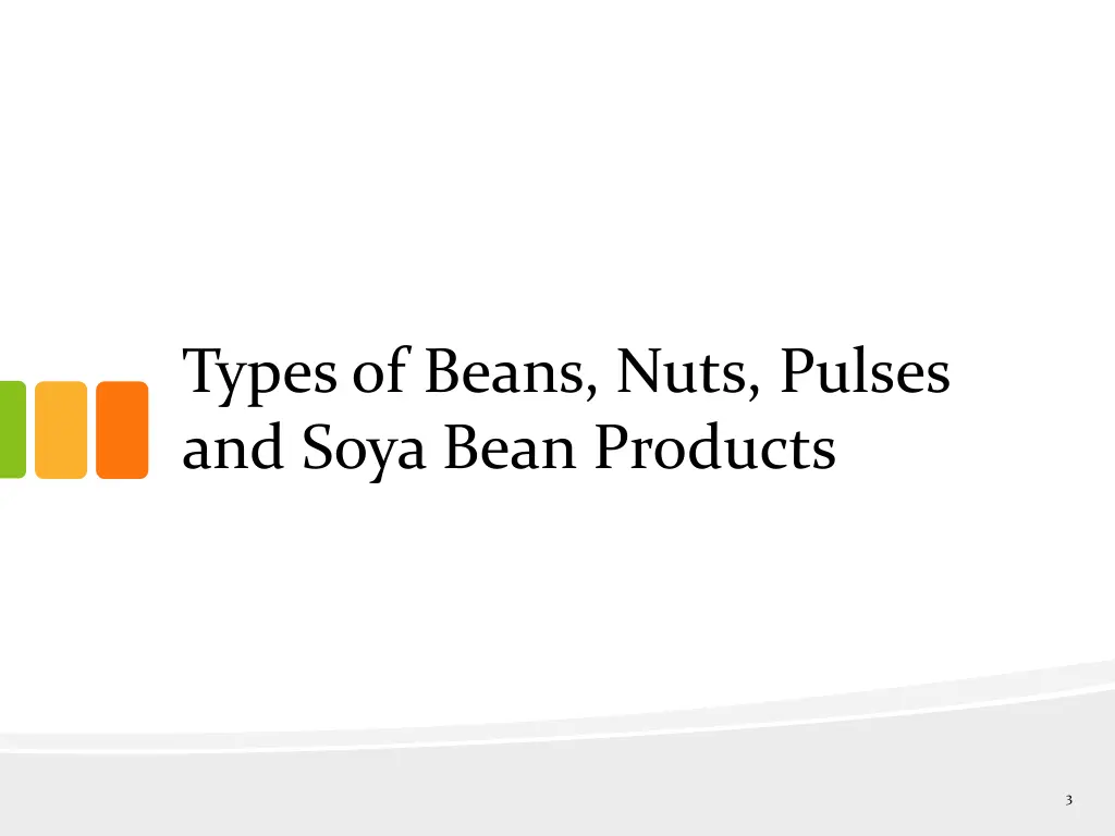 types of beans nuts pulses and soya bean products