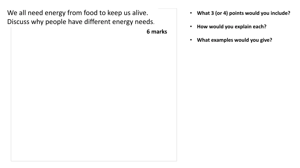 we all need energy from food to keep us alive