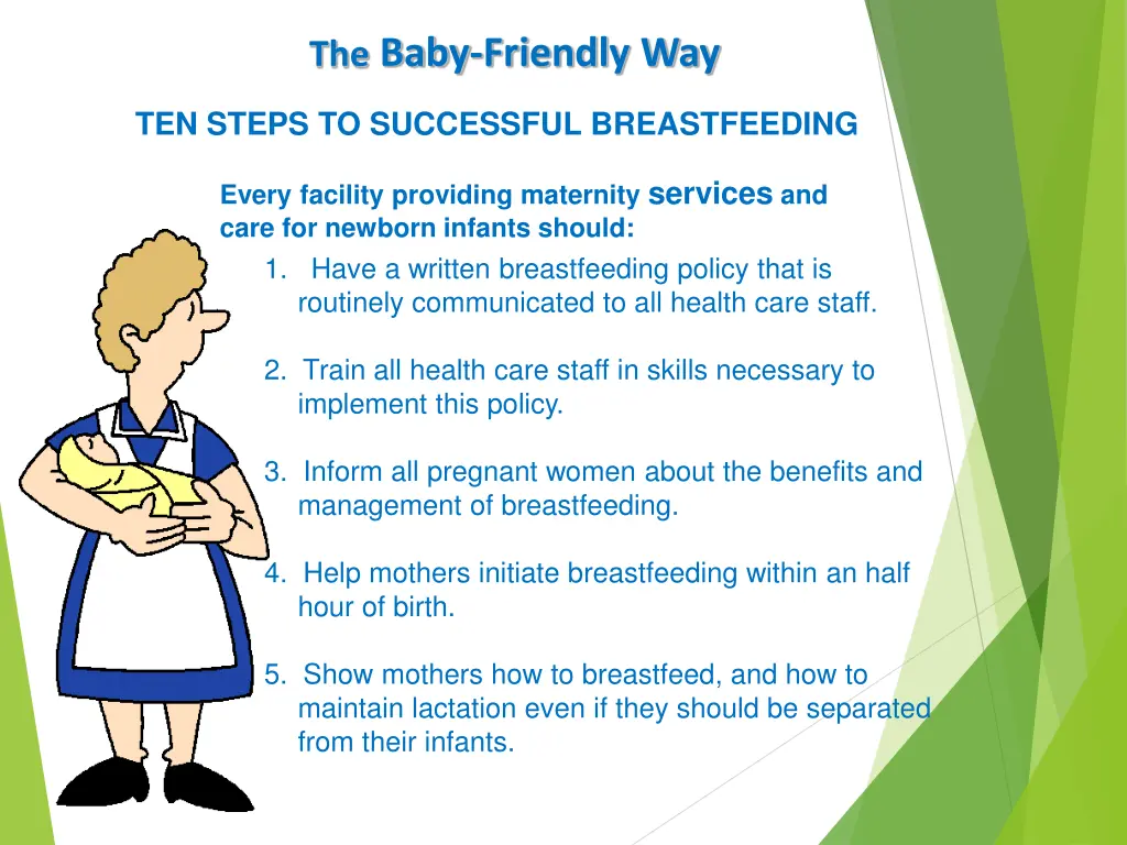 the baby friendly way