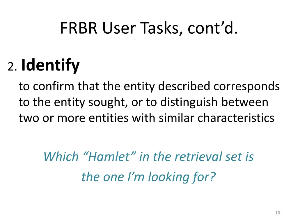 frbr user tasks cont d