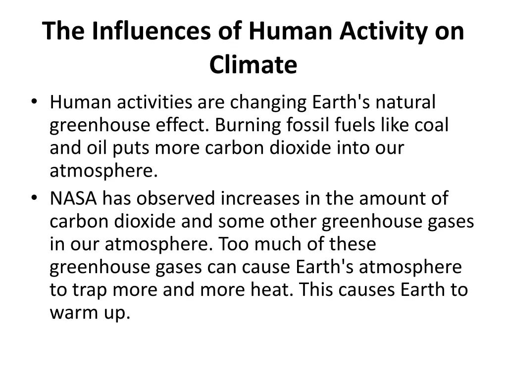 the influences of human activity on climate human