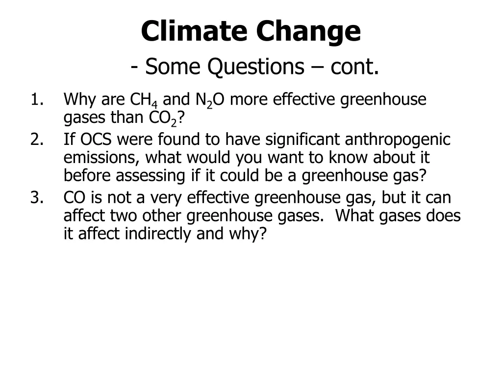 climate change some questions cont