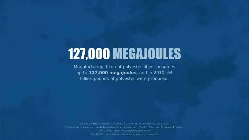 127 000 megajoules manufacturing