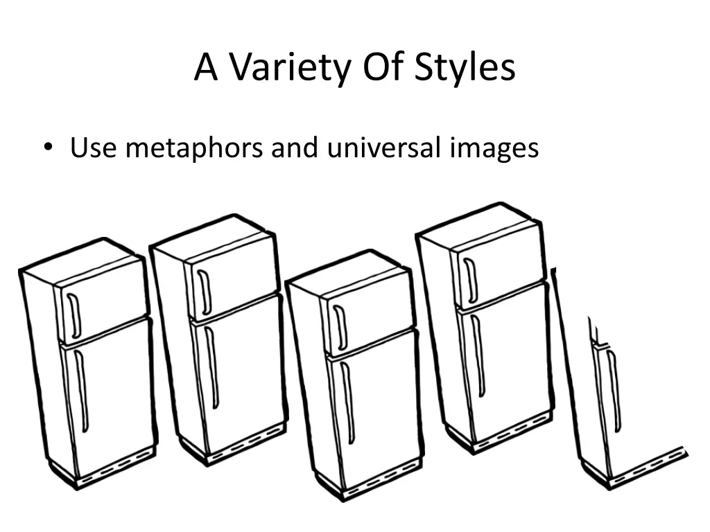 a variety of styles