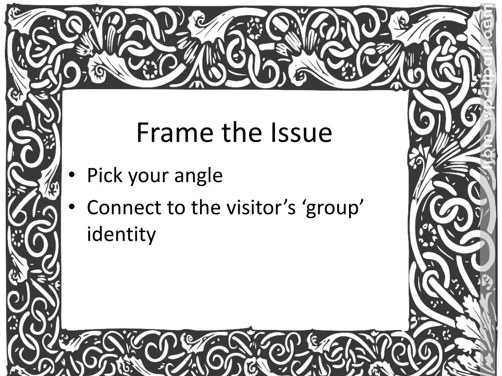 frame the issue