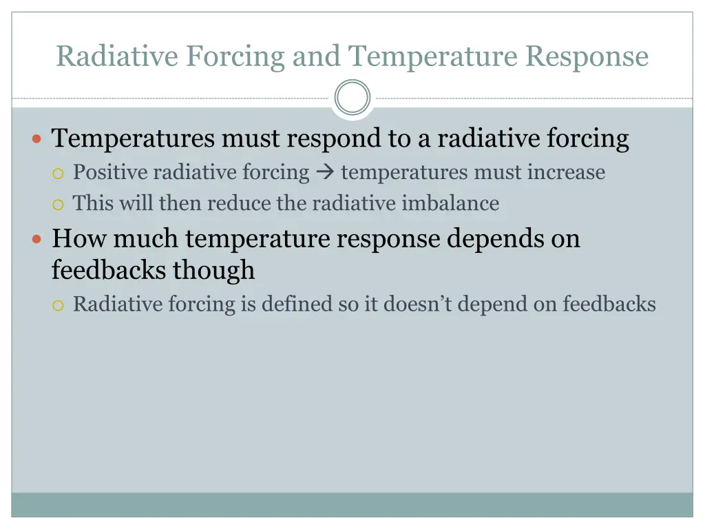 radiative forcing and temperature response