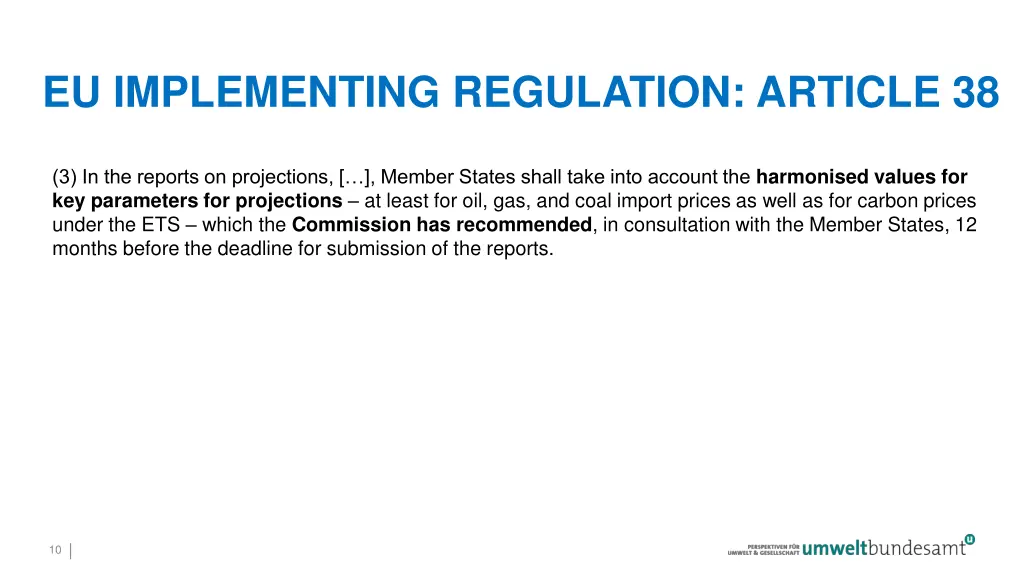 eu implementing regulation article 38 2