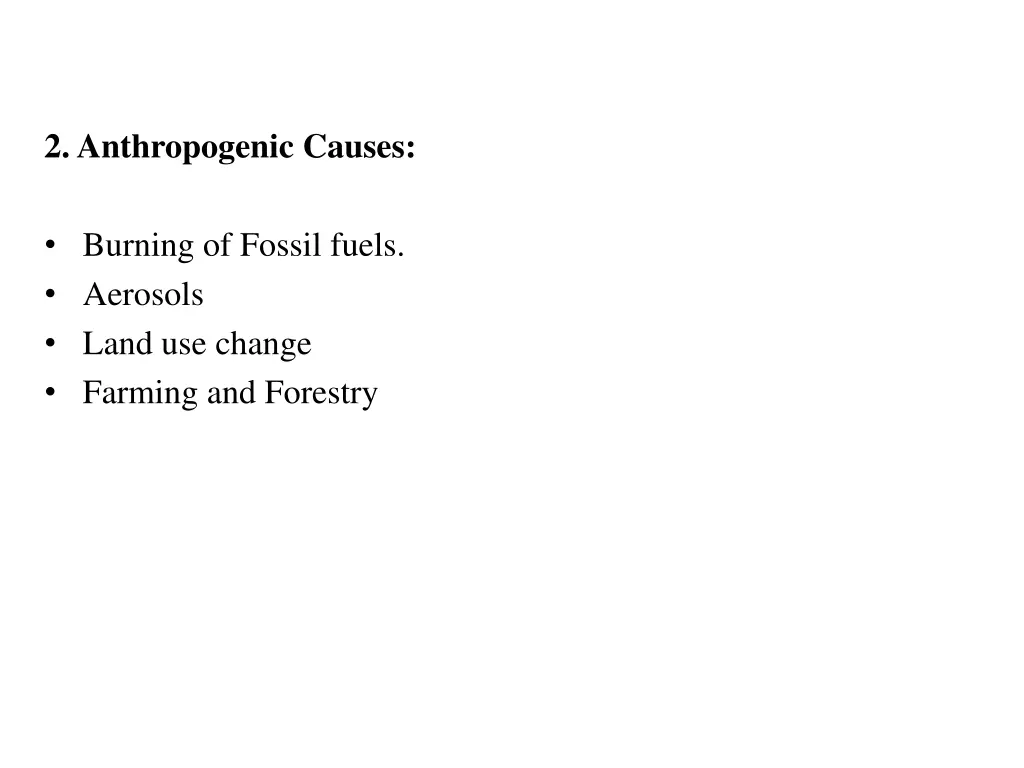 2 anthropogenic causes