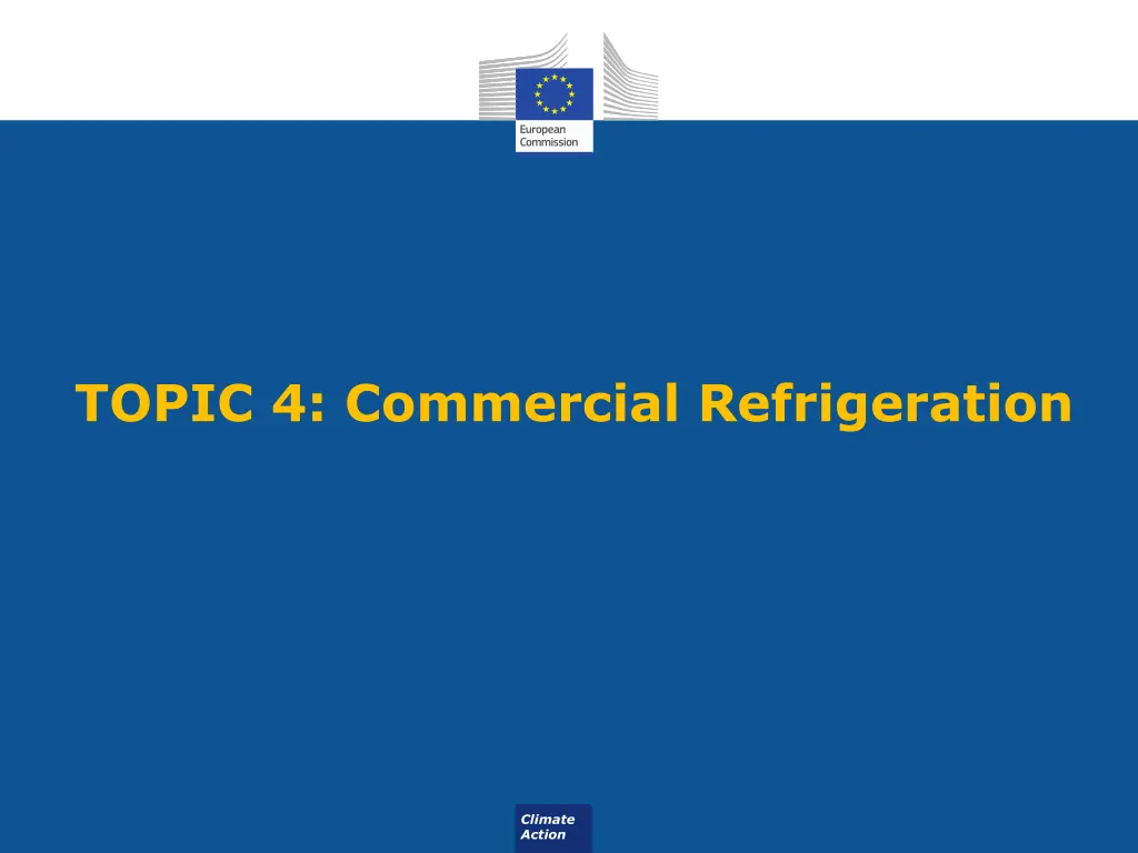 topic 4 commercial refrigeration