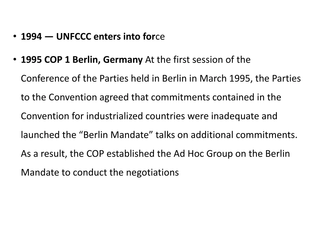 1994 unfccc enters into for ce