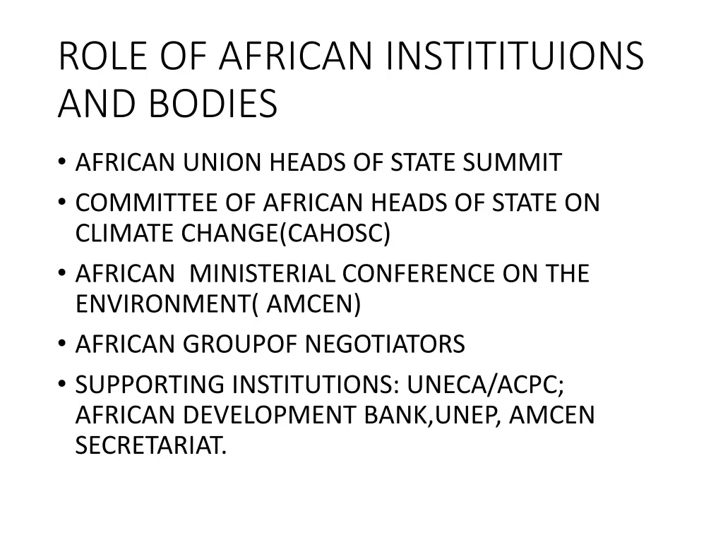 role of african institituions and bodies