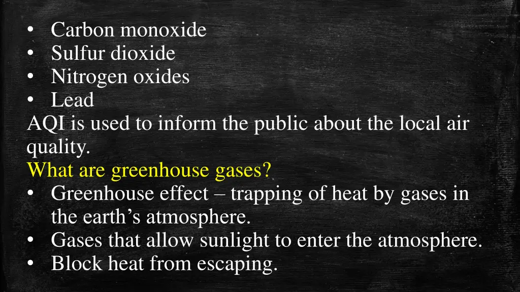 carbon monoxide sulfur dioxide nitrogen oxides