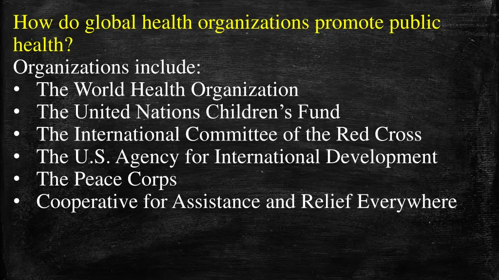 how do global health organizations promote public