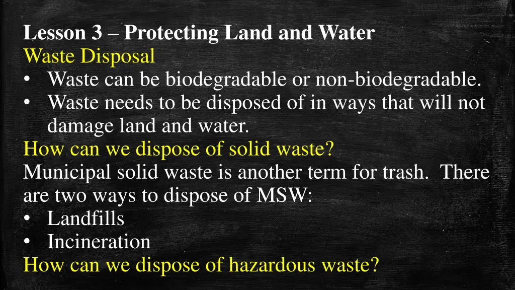 lesson 3 protecting land and water waste disposal