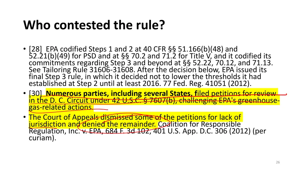 who contested the rule