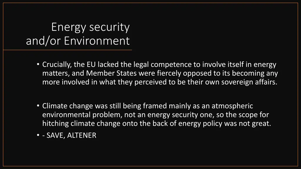 energy security and or environment